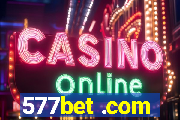 577bet .com